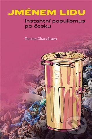 Kniha: Jménem lidu (Denisa Charvátová). Togga, 2024 Kniha: Jménem lidu (Denisa Charvátová). Togga, 2024