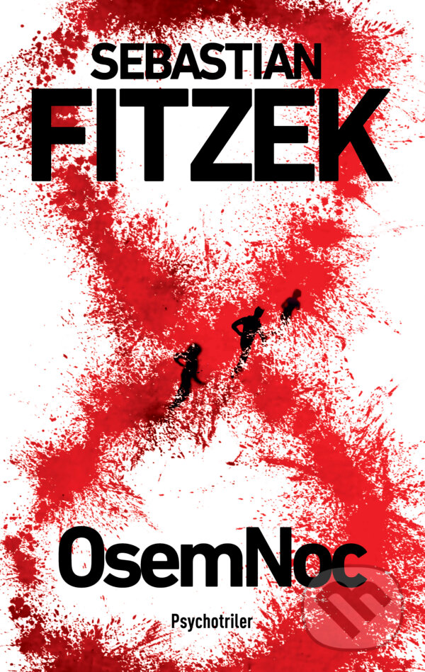 E-kniha: OsemNoc (Sebastian Fitzek). Tatran, 2024 E-kniha: OsemNoc (Sebastian Fitzek). Tatran, 2024