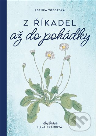 Kniha: Z říkadel až do pohádky (Zdeňka Voborská). Vydej knihu CMYK57, 2024 Kniha: Z říkadel až do pohádky (Zdeňka Voborská). Vydej knihu CMYK57, 2024