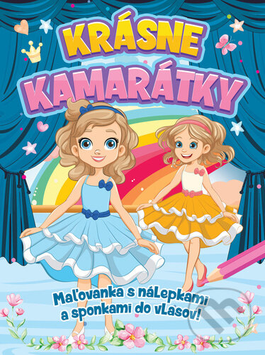 Kniha: Krásne kamarátky (Foni book). Foni book, 2024 Kniha: Krásne kamarátky (Foni book). Foni book, 2024