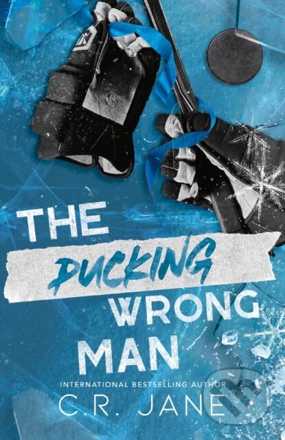 Kniha: The Pucking Wrong Man (C.R. Jane). Hodder Paperback, 2024 Kniha: The Pucking Wrong Man (C.R. Jane). Hodder Paperback, 2024