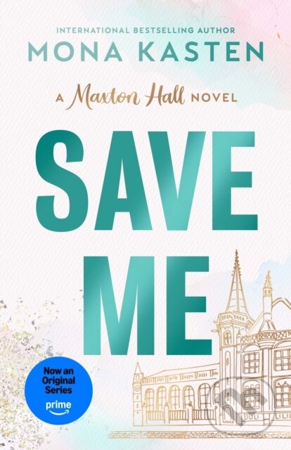 Kniha: Save Me (Mona Kasten). Penguin Books, 2025 Kniha: Save Me (Mona Kasten). Penguin Books, 2025