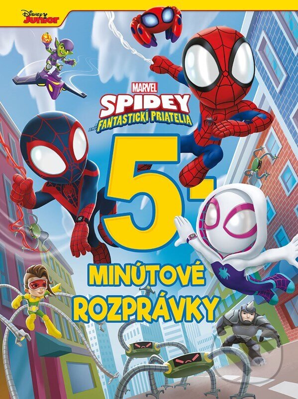 Kniha: Marvel - Spidey a jeho fantastickí priatelia - 5-minútové rozprávky (Alicanto). Alicanto, 2024 Kniha: Marvel - Spidey a jeho fantastickí priatelia - 5-minútové rozprávky (Alicanto). Alicanto, 2024