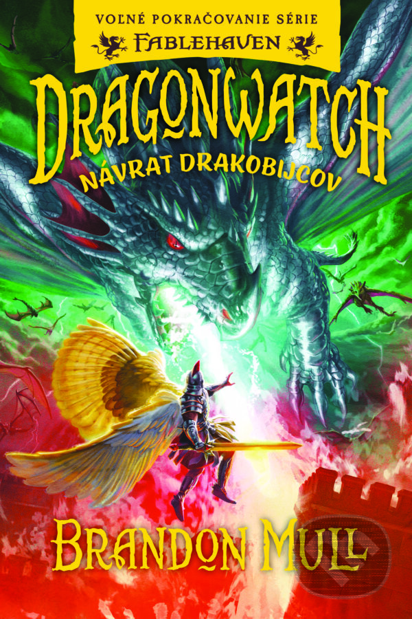 E-kniha: Dragonwatch 5 (Brandon Mull). Fortuna Libri, 2024 E-kniha: Dragonwatch 5 (Brandon Mull). Fortuna Libri, 2024