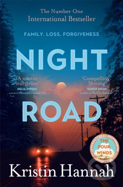 Kniha: Night Road (Kristin Hannah). Pan Macmillan, 2024 Kniha: Night Road (Kristin Hannah). Pan Macmillan, 2024