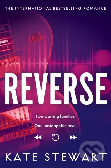 Kniha: Reverse (Kate Stewart). Pan Macmillan, 2025 Kniha: Reverse (Kate Stewart). Pan Macmillan, 2025