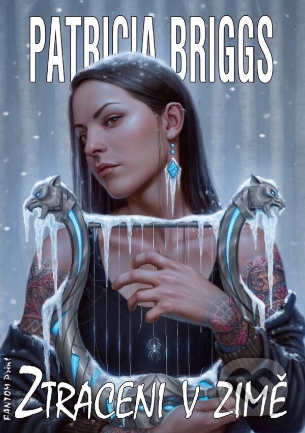 Kniha: Ztraceni v zimě (Patricia Briggs). FANTOM Print, 2024 Kniha: Ztraceni v zimě (Patricia Briggs). FANTOM Print, 2024