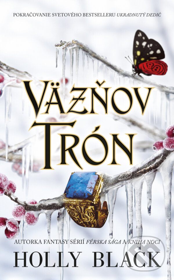 Kniha: Väzňov trón (Holly Black). Slovart, 2025 Kniha: Väzňov trón (Holly Black). Slovart, 2025