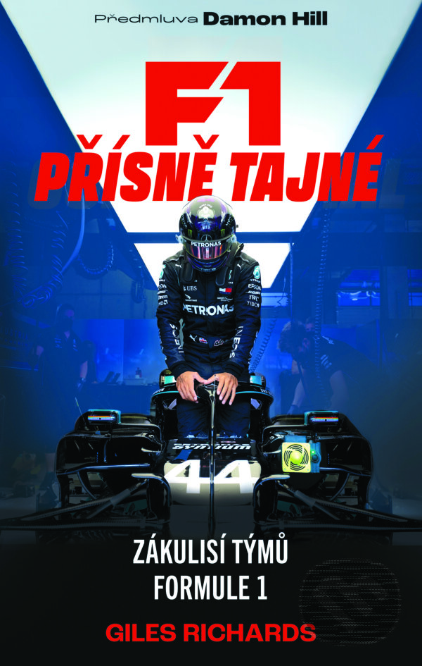 E-kniha: F1 Přísně tajné (Damon Hill a Giles Richards). Slovart CZ, 2024 E-kniha: F1 Přísně tajné (Damon Hill a Giles Richards). Slovart CZ, 2024
