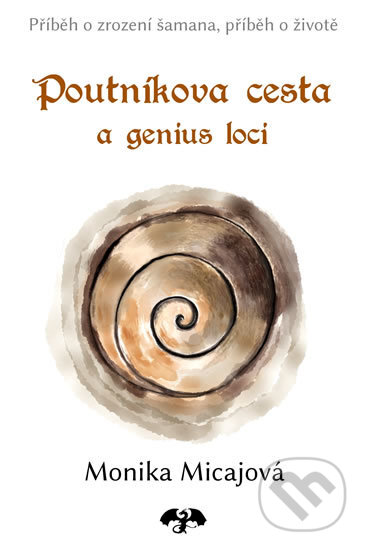 Kniha: Poutnikova cesta a genius loci (Monika Micajová). Černý drak, 2017 Kniha: Poutnikova cesta a genius loci (Monika Micajová). Černý drak, 2017