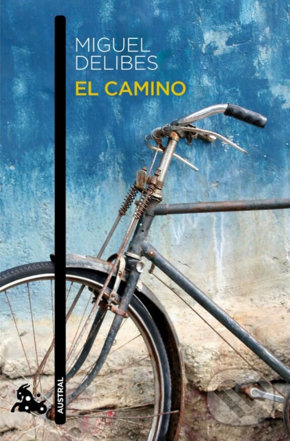 Kniha: El camino (Miguel Delibes). Booket, 2012 Kniha: El camino (Miguel Delibes). Booket, 2012