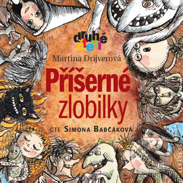 Audiokniha: Příšerné zlobilky (Martina Drijverová). SewandSo, 2017 Audiokniha: Příšerné zlobilky (Martina Drijverová). SewandSo, 2017