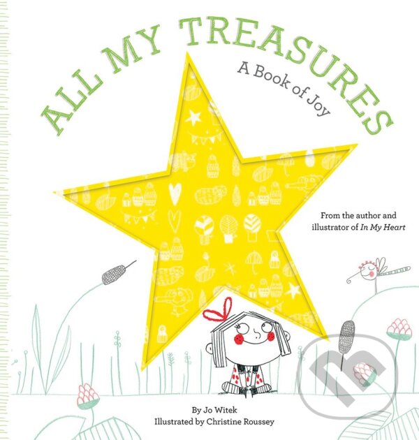 Kniha: All My Treasures (Jo Witek). Harry Abrams, 2016 Kniha: All My Treasures (Jo Witek). Harry Abrams, 2016