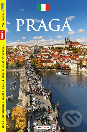 Kniha: Praha - průvodce/italsky (Viktor Kubík). MCU, 2016 Kniha: Praha - průvodce/italsky (Viktor Kubík). MCU, 2016