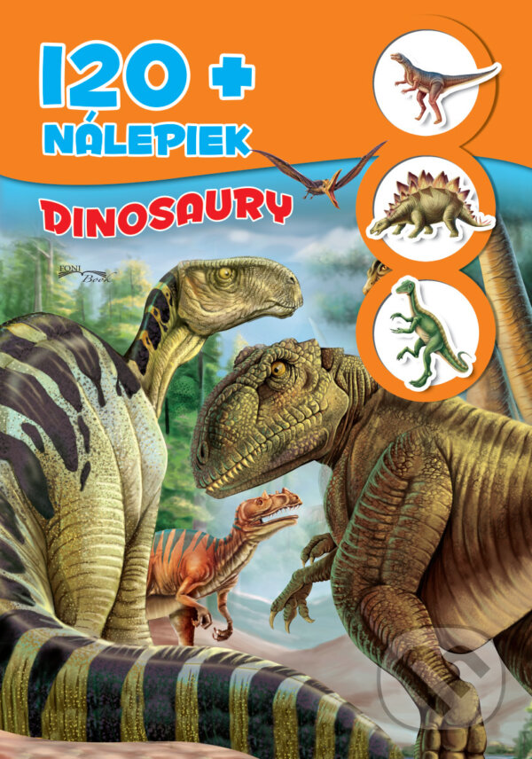 Kniha: Dinosaury (Foni book). Foni book, 2017 Kniha: Dinosaury (Foni book). Foni book, 2017
