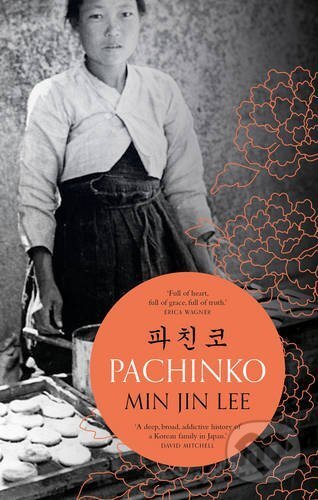 Kniha: Pachinko (Min Jin Lee). Head of Zeus, 2017 Kniha: Pachinko (Min Jin Lee). Head of Zeus, 2017