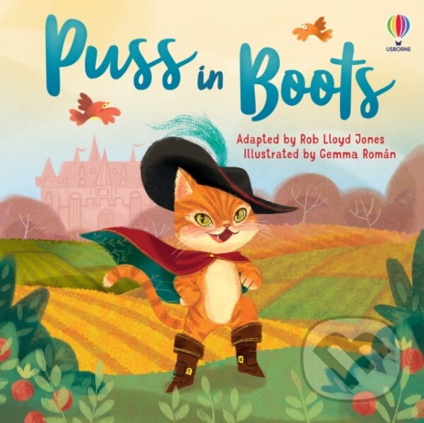 Kniha: Puss in Boots (Rob Lloyd Jones). Usborne, 2023 Kniha: Puss in Boots (Rob Lloyd Jones). Usborne, 2023