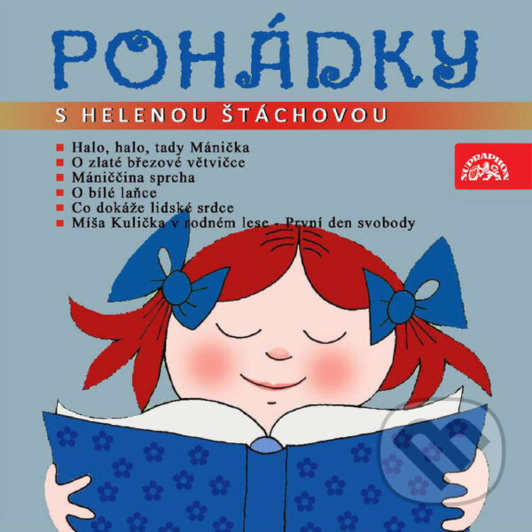 Audiokniha: Pohádky s Helenou Štáchovou (František Hrubín, František Nepil, Josef Menzel a Miloš Kirschner). Supraphon, 2024 Audiokniha: Pohádky s Helenou Štáchovou (František Hrubín, František Nepil, Josef Menzel a Miloš Kirschner). Supraphon, 2024