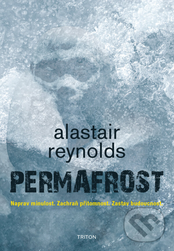 E-kniha: Permafrost (Alastair Reynolds). Triton, 2024 E-kniha: Permafrost (Alastair Reynolds). Triton, 2024