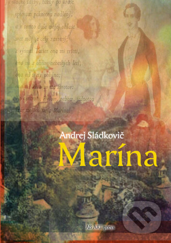 Kniha: Marína (Andrej Sládkovič). AB ART press, 2024 Kniha: Marína (Andrej Sládkovič). AB ART press, 2024