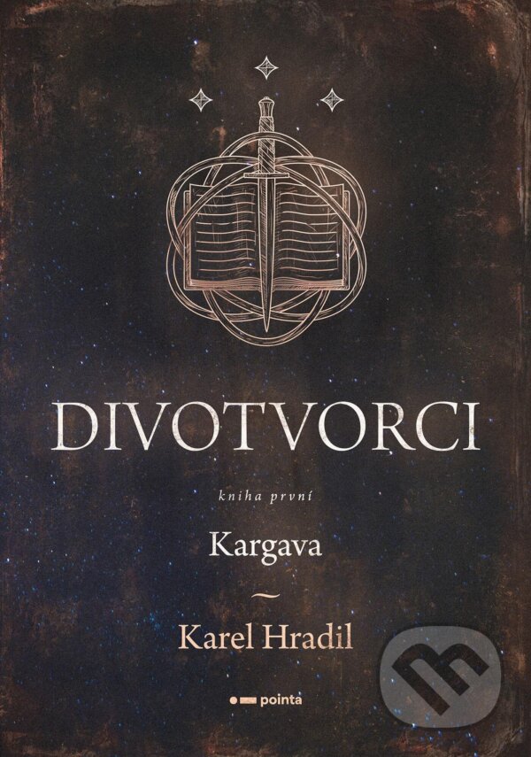 E-kniha: Divotvorci (Karel Hradil). Pointa, 2024 E-kniha: Divotvorci (Karel Hradil). Pointa, 2024