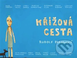 Kniha: Křížová cesta (Rudolf Brančovský). Cesta, 2024 Kniha: Křížová cesta (Rudolf Brančovský). Cesta, 2024