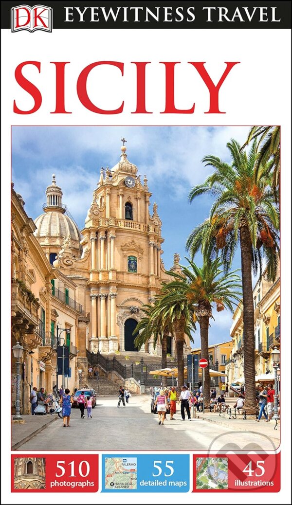 Kniha: Sicily (Dorling Kindersley). Dorling Kindersley, 2017 Kniha: Sicily (Dorling Kindersley). Dorling Kindersley, 2017