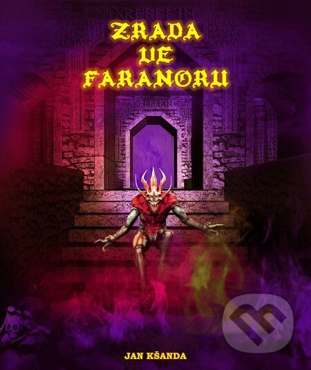 E-kniha: Zrada ve Faranoru (Jan Kšanda). E-knihy jedou E-kniha: Zrada ve Faranoru (Jan Kšanda). E-knihy jedou