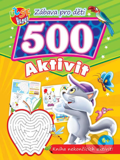 Kniha: 500 aktivit - Kočička (Foni book). Foni book, 2017 Kniha: 500 aktivit - Kočička (Foni book). Foni book, 2017