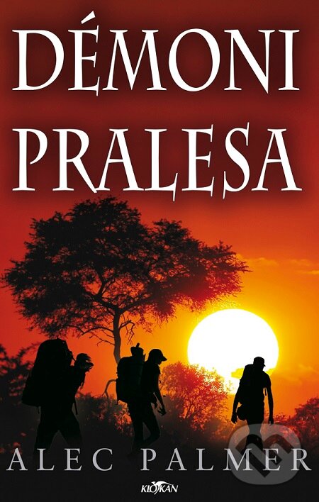 E-kniha: Démoni pralesa (Alec Palmer). Alpress, 2008 E-kniha: Démoni pralesa (Alec Palmer). Alpress, 2008