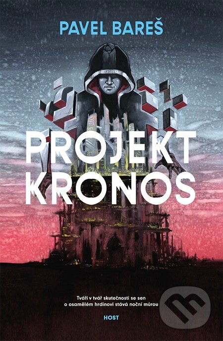 E-kniha: Projekt Kronos (Pavel Bareš). Host, 2017 E-kniha: Projekt Kronos (Pavel Bareš). Host, 2017