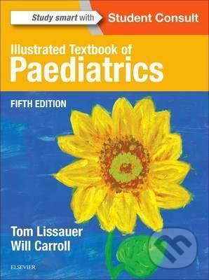 Kniha: Illustrated Textbook of Paediatrics (Tom Lissauer). Elsevier Science, 2017 Kniha: Illustrated Textbook of Paediatrics (Tom Lissauer). Elsevier Science, 2017