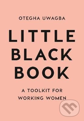 Kniha: The Little Black Book (Otegha Uwagba). HarperCollins, 2017 Kniha: The Little Black Book (Otegha Uwagba). HarperCollins, 2017