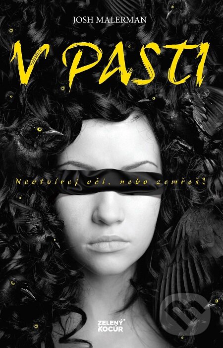 E-kniha: V pasti (Josh Malerman). Zelený kocúr, 2016 E-kniha: V pasti (Josh Malerman). Zelený kocúr, 2016