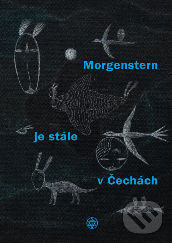 E-kniha: Morgenstern je stále v Čechách (Christian Morgenstern). Vyšehrad, 2024 E-kniha: Morgenstern je stále v Čechách (Christian Morgenstern). Vyšehrad, 2024