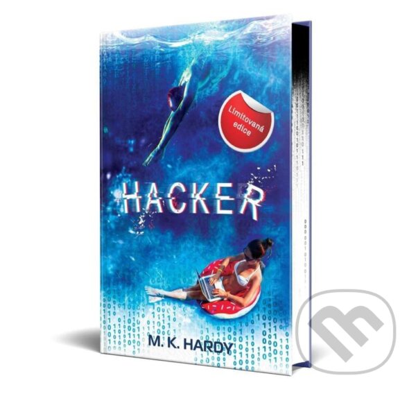 Kniha: Hacker (K. M. Hardy). Kalibr, 2024 Kniha: Hacker (K. M. Hardy). Kalibr, 2024