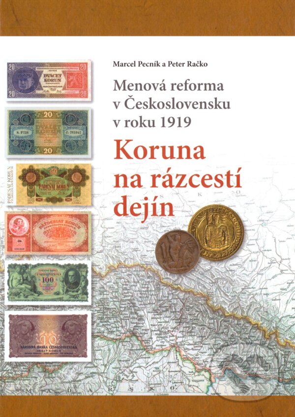 Kniha: Koruna na rázcestí dejín (Marcel Pecník a Peter Račko). Agentúra MP, 2019 Kniha: Koruna na rázcestí dejín (Marcel Pecník a Peter Račko). Agentúra MP, 2019