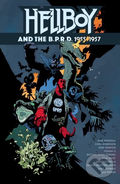 Kniha: Hellboy and the B.P.R.D.: 1955-1957 (Chris Roberson, Mike Mignola a Brian Churilla). Dark Horse, 2024 Kniha: Hellboy and the B.P.R.D.: 1955-1957 (Chris Roberson, Mike Mignola a Brian Churilla). Dark Horse, 2024
