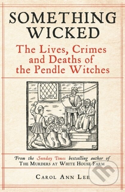 Kniha: Something Wicked (Carol Ann Lee). John Blake, 2024 Kniha: Something Wicked (Carol Ann Lee). John Blake, 2024