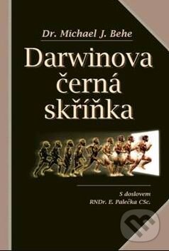 Kniha: Darwinova černá skříňka (Michael J. Behe). Návrat domů, 2017 Kniha: Darwinova černá skříňka (Michael J. Behe). Návrat domů, 2017