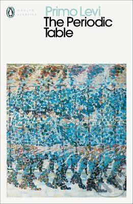 Kniha: The Periodic Table (Primo Levi). Penguin Books, 2015 Kniha: The Periodic Table (Primo Levi). Penguin Books, 2015