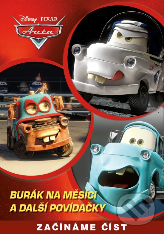Kniha: Auta: Burák na Měsíci a jiné povídačky (Egmont ČR). Egmont ČR, 2017 Kniha: Auta: Burák na Měsíci a jiné povídačky (Egmont ČR). Egmont ČR, 2017