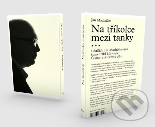 Kniha: Na tříkolce mezi tanky... (Jan Macháček). Bourdon, 2017 Kniha: Na tříkolce mezi tanky... (Jan Macháček). Bourdon, 2017