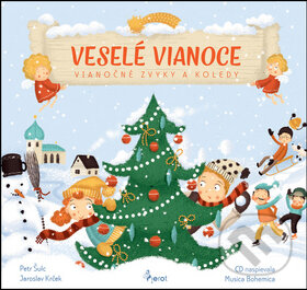 Kniha: Veselé Vianoce + CD (Jaroslav Krček a Petr Šulc). Pierot, 2017 Kniha: Veselé Vianoce + CD (Jaroslav Krček a Petr Šulc). Pierot, 2017