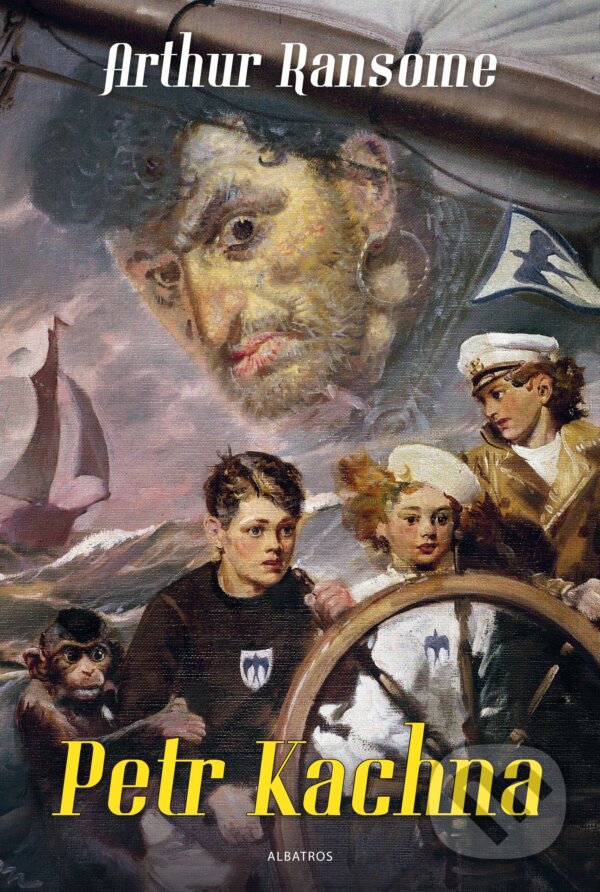 Kniha: Petr Kachna (Arthur Ransome). Albatros CZ, 2017 Kniha: Petr Kachna (Arthur Ransome). Albatros CZ, 2017