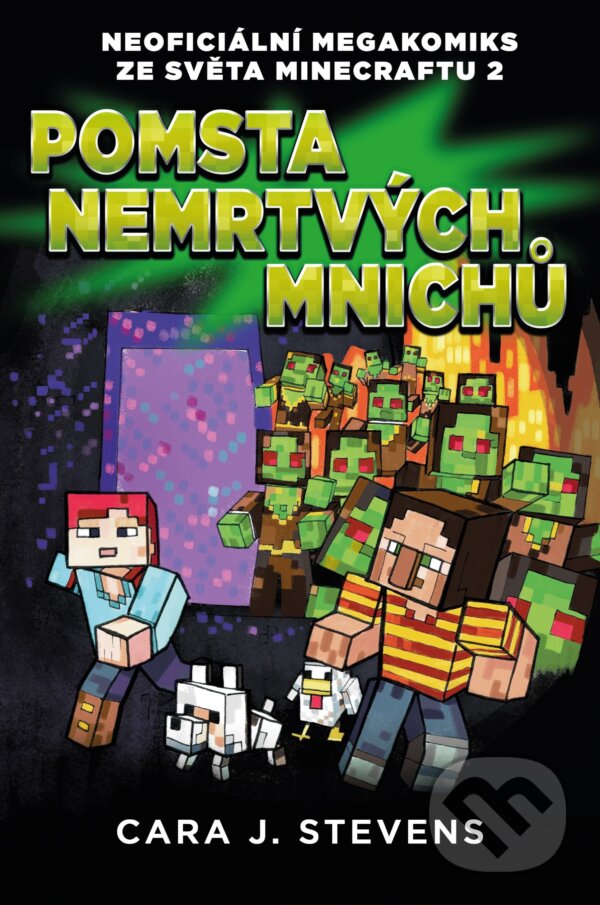 Kniha: Pomsta nemrtvých mnichů (Cara J. Stevens). Computer Press, 2017 Kniha: Pomsta nemrtvých mnichů (Cara J. Stevens). Computer Press, 2017