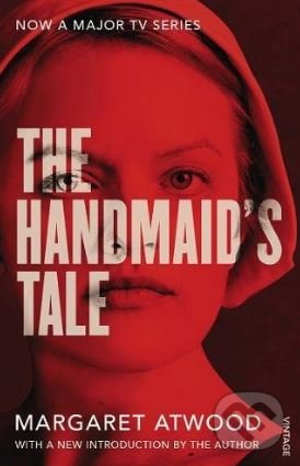 Kniha: The Handmaid's Tale (Margaret Atwood). Vintage, 2017 Kniha: The Handmaid's Tale (Margaret Atwood). Vintage, 2017
