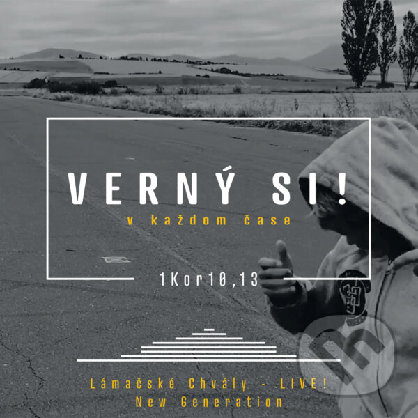 Hudobné CD: Lámačské chvály: Verný si! v každom čase (Tonada). Tonada, 2017 Hudobné CD: Lámačské chvály: Verný si! v každom čase (Tonada). Tonada, 2017