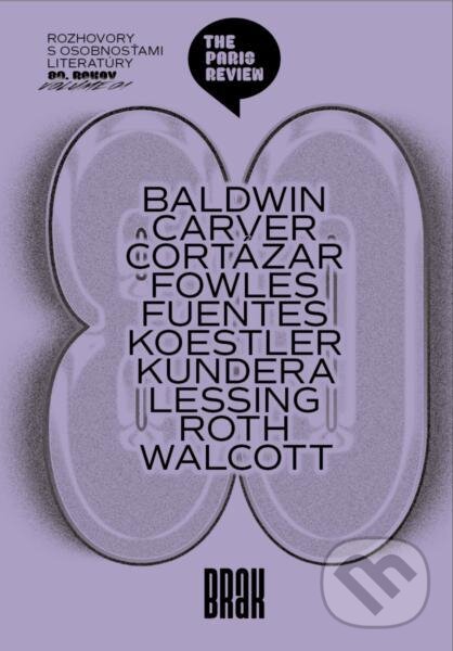 E-kniha: The Paris Review (80. roky) (BRAK). BRAK, 2024 E-kniha: The Paris Review (80. roky) (BRAK). BRAK, 2024