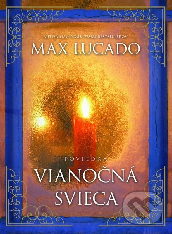 E-kniha: Vianočná svieca (Max Lucado). Kumran, 2024 E-kniha: Vianočná svieca (Max Lucado). Kumran, 2024